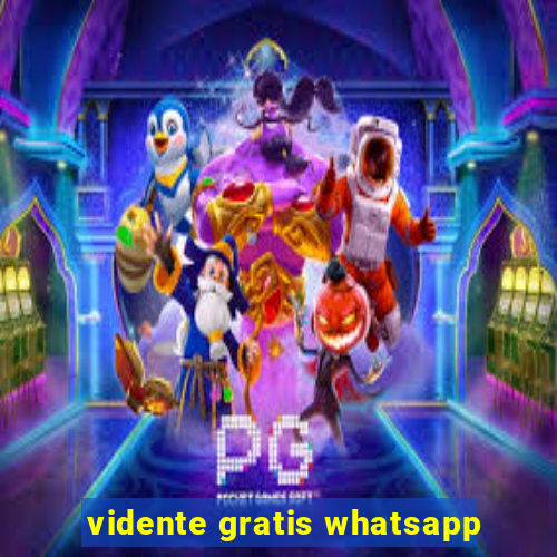 vidente gratis whatsapp